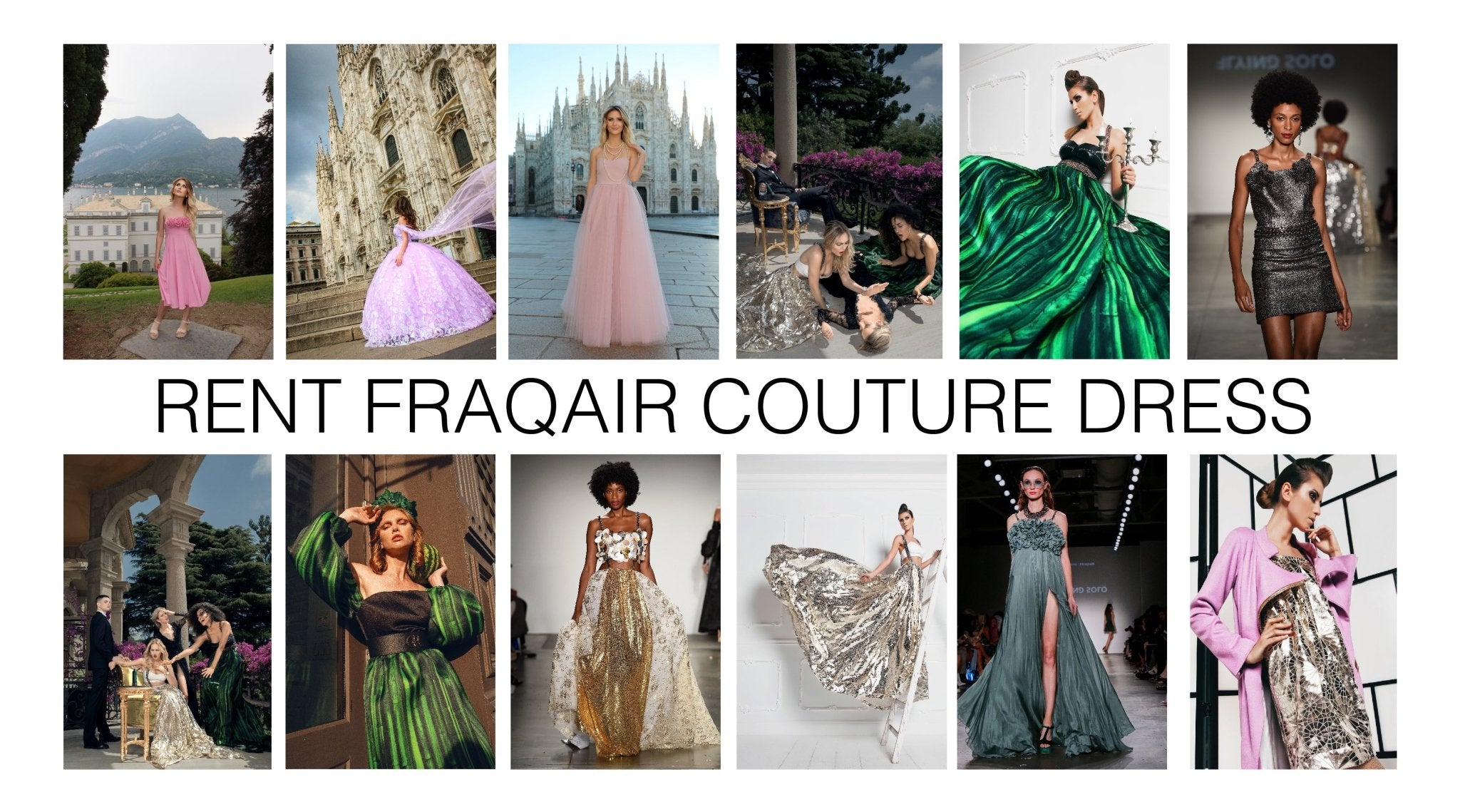 Rent the Perfect Couture Dress For Your Milan Photo Shoot - FRAQAIR